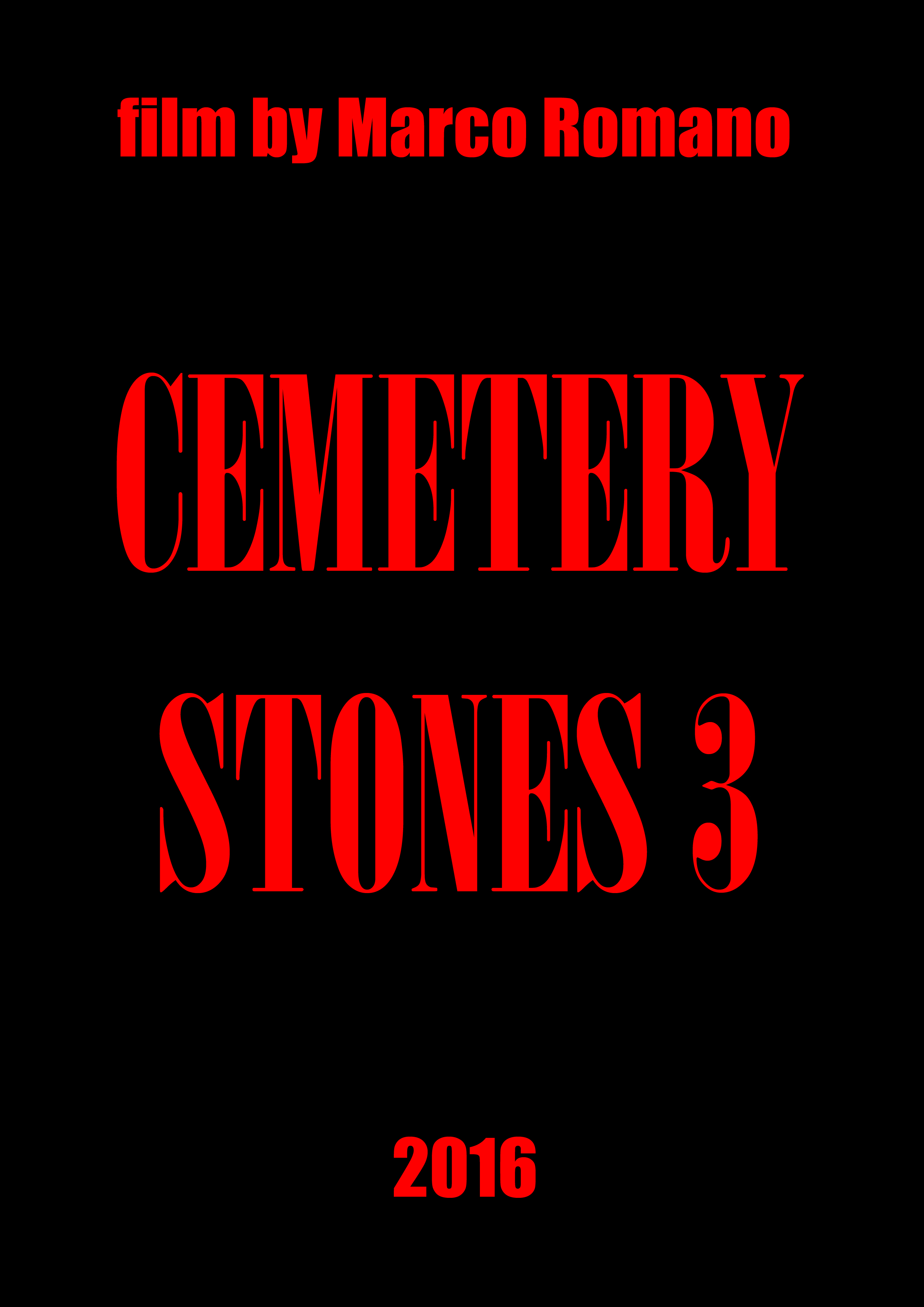 Cemetery Stones 3 (2016)