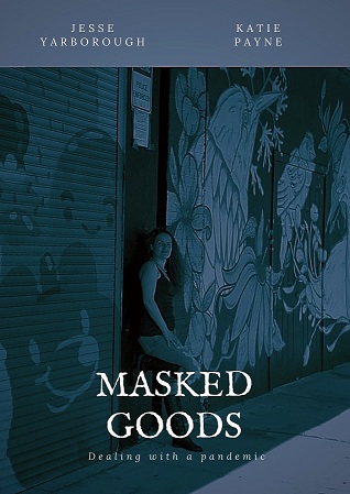 Masked Goods (2020)